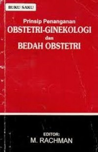 Buku Saku Prinsip Penanganan Obstetri-Ginekologi dan Bedah Obstetri