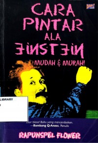Cara Pintar Ala Einstein : Mudah & Murah