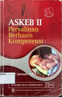 ASKEB II : Persalinan Berbasis Kompetensi