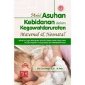 Modul Asuhan Kebidanan dalam Kegawatdaruratan Maternal dan Neonatal