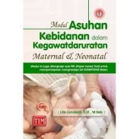 Modul Asuhan Kebidanan dalam Kegawatdaruratan Maternal dan Neonatal